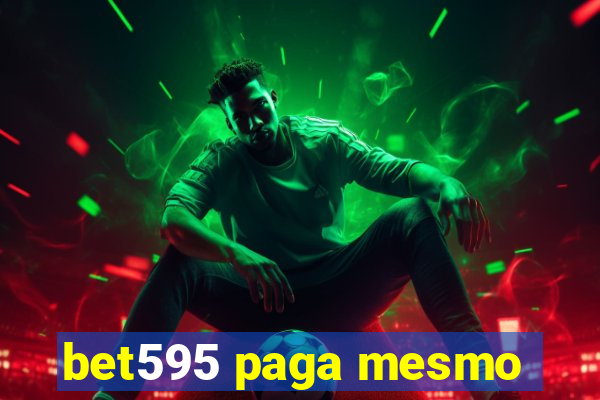 bet595 paga mesmo